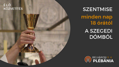 Mutasd a közvetítést! szentmise kezdőképe